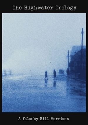 The Highwater Trilogy's poster