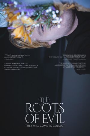 The Roots Of Evil's poster