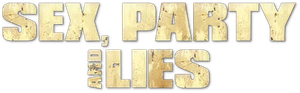 Sex, Party & Lies's poster