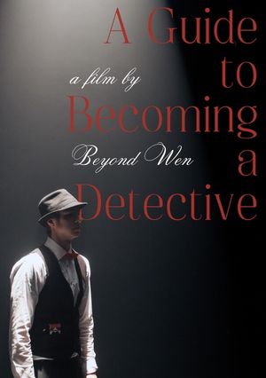 A Guide to Becoming a Detective's poster