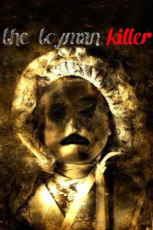 The Toyman Killer's poster