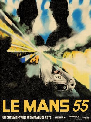 Le Mans 55, une tragédie française's poster