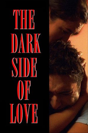 The Dark Side of Love's poster