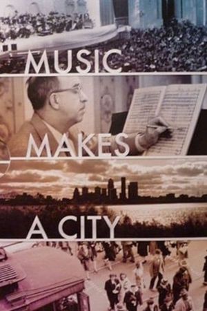 Music Makes a City: A Louisville Orchestra Story's poster