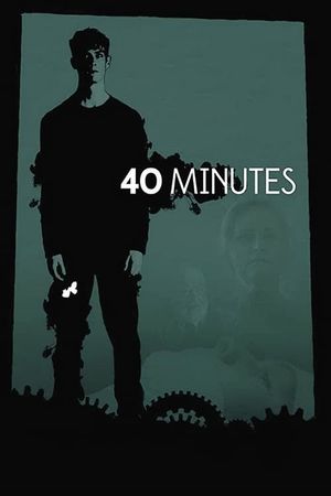 40 Minutes's poster