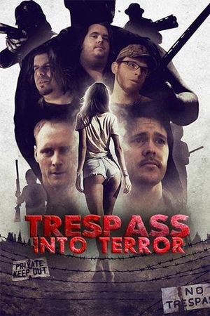 Trespass Into Terror's poster image