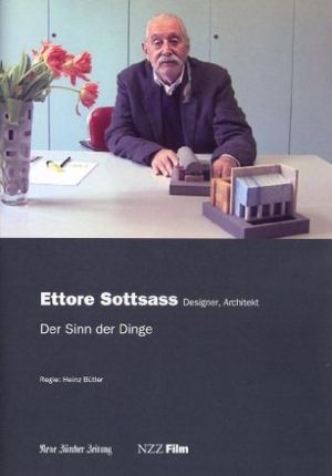 Ettore Sottsass - Der Sinn der Dinge's poster