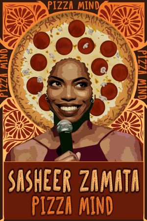 Sasheer Zamata: Pizza Mind's poster