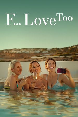 F*ck Love Too's poster