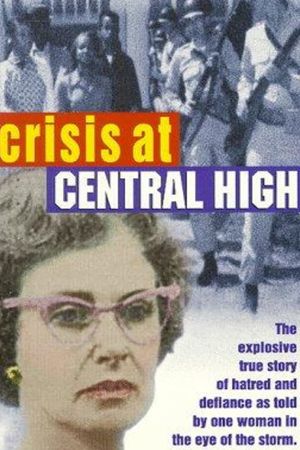 Crisis at Central High's poster