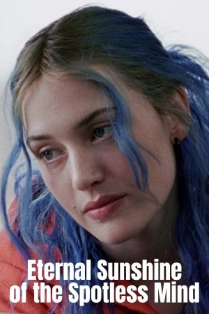 Eternal Sunshine of the Spotless Mind's poster