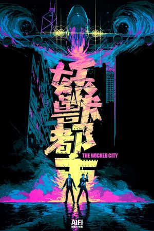 The Wicked City's poster