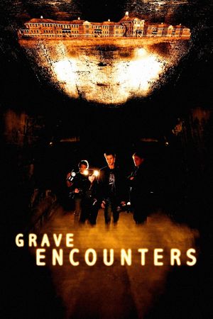 Grave Encounters's poster