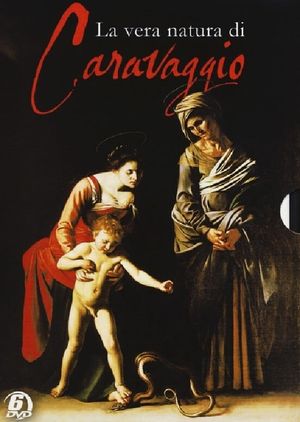 La vera natura di Caravaggio's poster