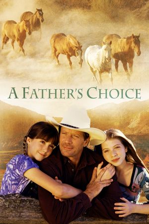 A Father's Choice's poster