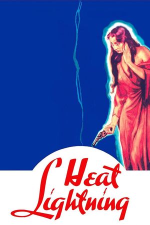 Heat Lightning's poster