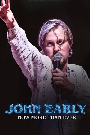 John Early: Now More Than Ever's poster