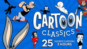 Cartoon Classics - Vol. 3: 25 Favorite Cartoons - 3 Hours's poster