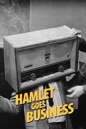 Hamlet Goes Business's poster
