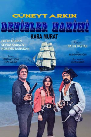 Kara Murat: Denizler Hakimi's poster