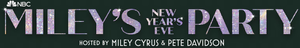 Miley's New Year's Eve Party Hosted by Miley Cyrus and Pete Davidson's poster