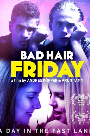 Bad Hair Friday's poster