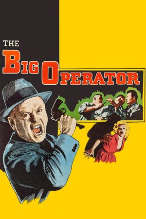 The Big Operator's poster