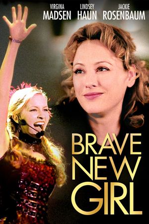 Brave New Girl's poster