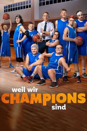 Weil wir Champions sind's poster