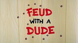 Feud with a Dude's poster