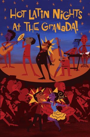 Hot Latin Nights at the Granada!'s poster