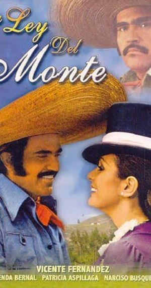 La ley del monte's poster