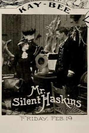 Mr. 'Silent' Haskins's poster