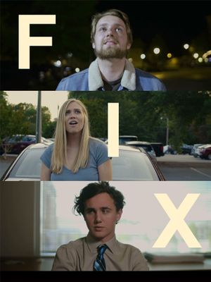 Fix's poster