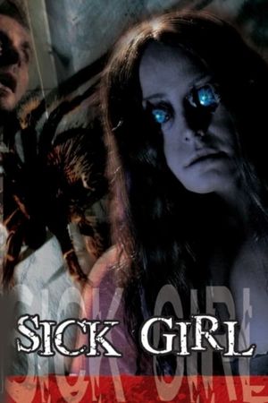 Sick Girl's poster