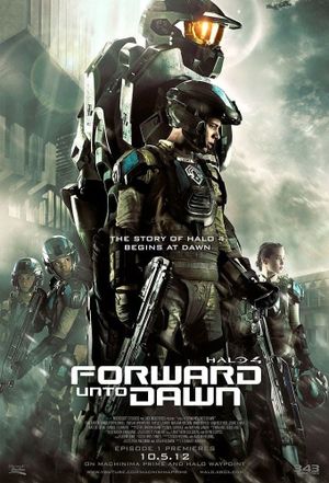 Halo 4 - Forward Unto Dawn - The Movie's poster