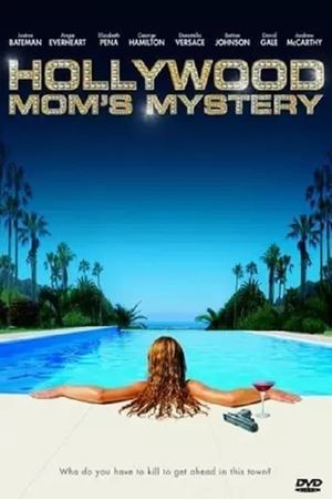 The Hollywood Mom's Mystery's poster