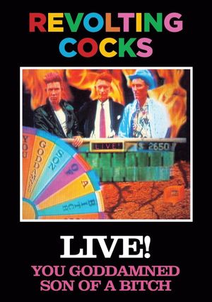 Revolting Cocks: Live! You Goddamned Son of a Bitch's poster