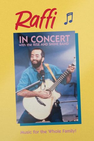 Raffi in Concert with the Rise and Shine Band's poster image