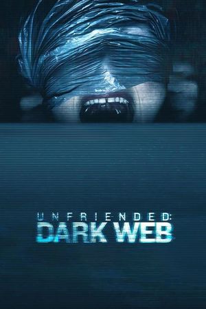 Unfriended: Dark Web's poster
