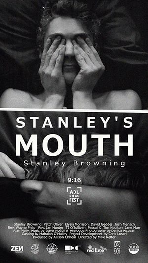 Stanley's Mouth's poster