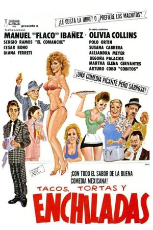 Tacos, tortas y enchiladas - La Rifa's poster