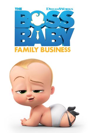 The Boss Baby: Family Business's poster