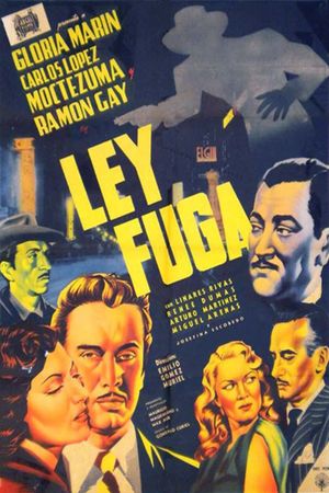 Ley fuga's poster