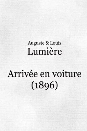 Arrivée en voiture's poster