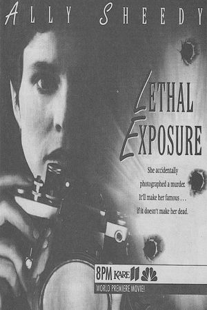 Lethal Exposure's poster