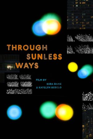 Through Sunless Ways's poster