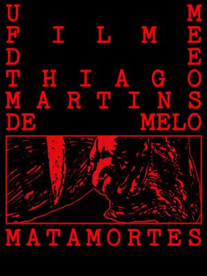 Matamortes's poster