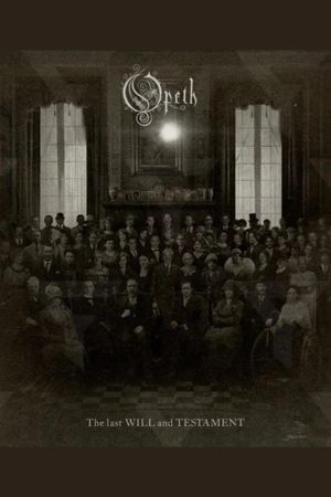 Opeth: The Last Will and Testament's poster