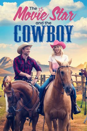 The Movie Star and the Cowboy's poster